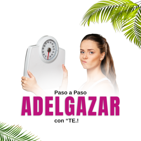 Adelgaza con TE