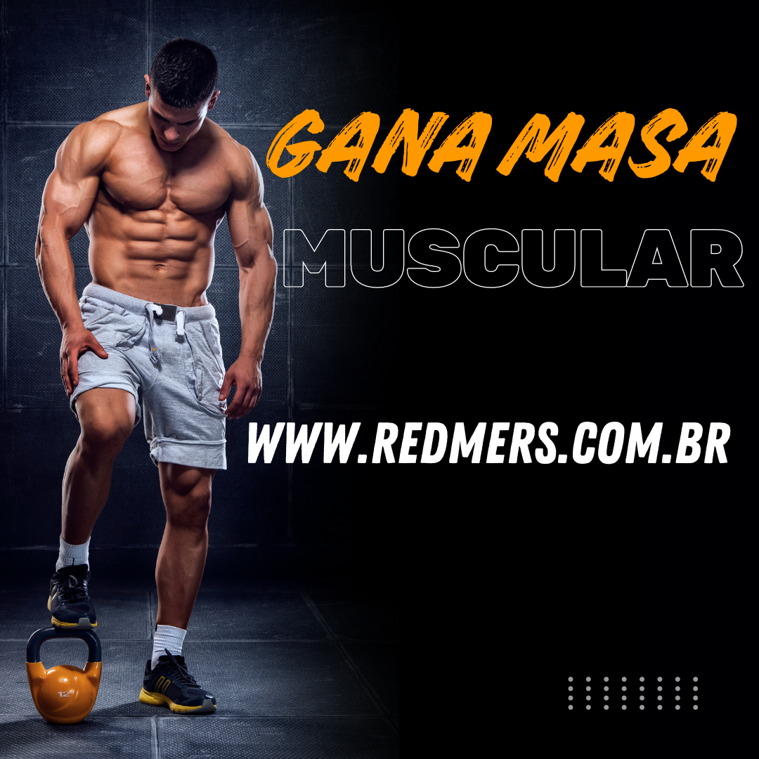 gana masa muscular