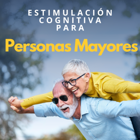 Estimulación cognitiva para personas mayores